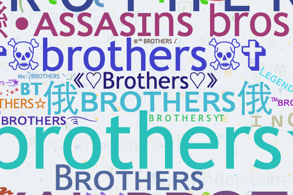 nicknames for brother